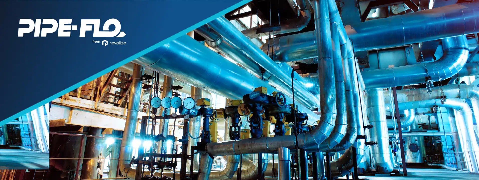 A large industrial facility with numerous metal pipes, valves, and pressure gauges. The PIPE-FLO logo is displayed in the upper left corner.